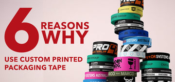 6 Reason Why Use Custom Printed Packaging Tape