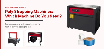 Poly Strapping Machines: Which Machine Do You Need?