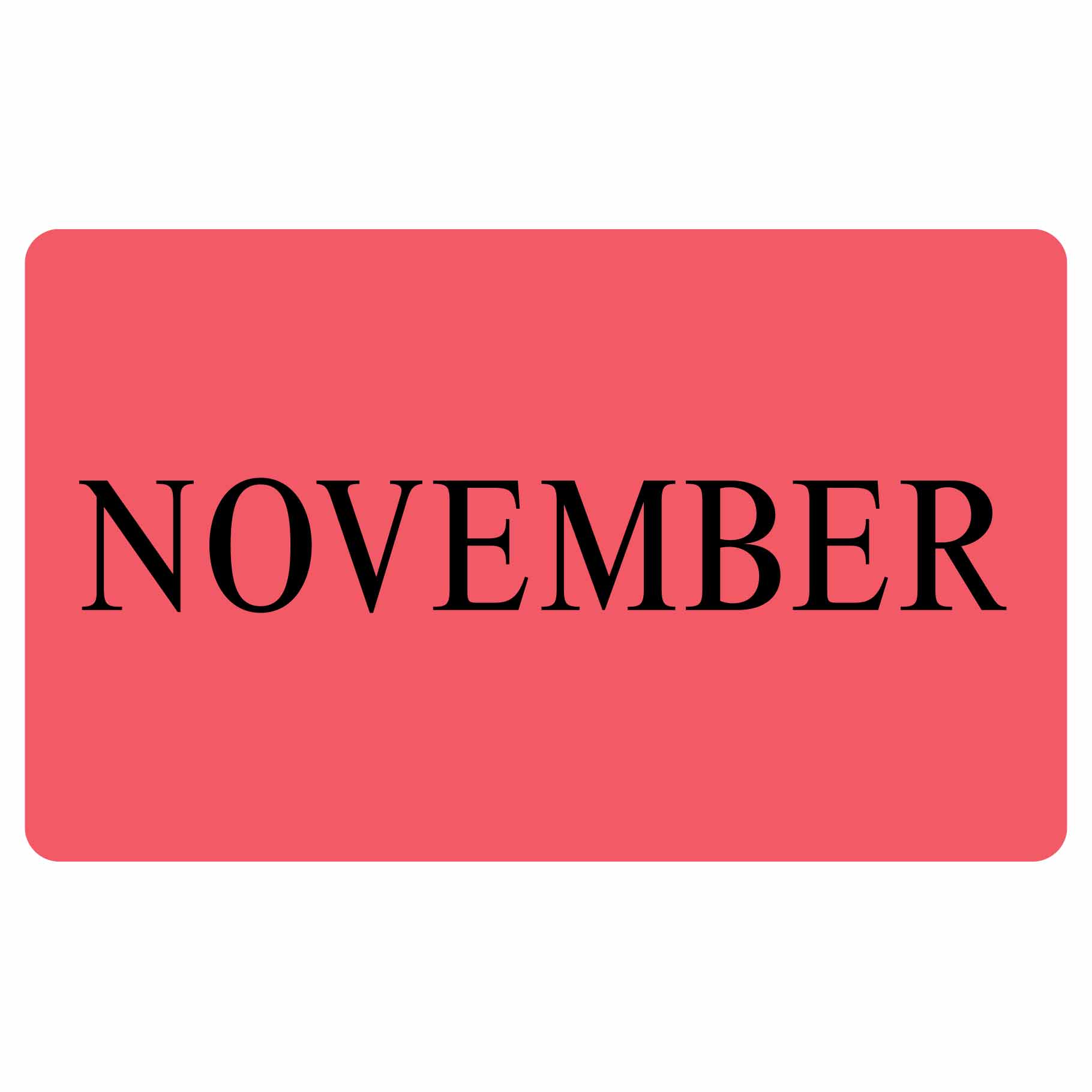 NOVEMBER Sticker - Pink 100mm x 165mm 500/roll - Omni Packaging 