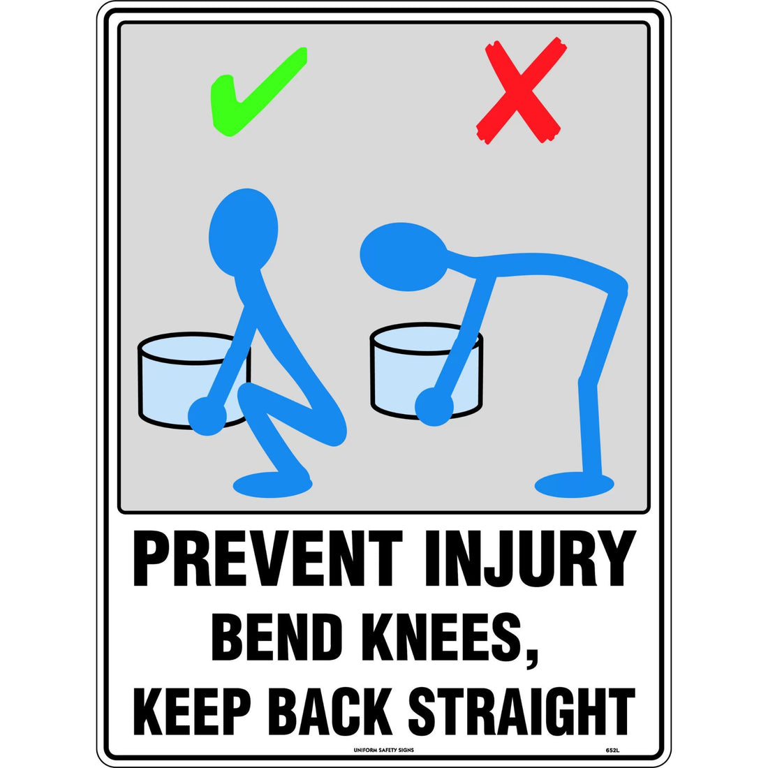 Prevent Injury Sign - Bend Knees 600x450mm Polypropylene - Omni Packaging 