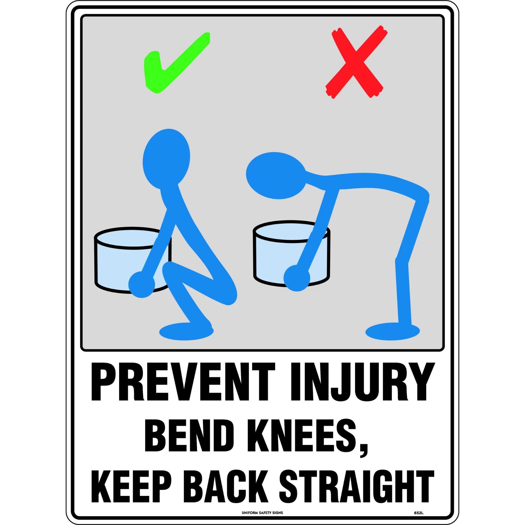 Prevent Injury Sign - Bend Knees 600x450mm Polypropylene - Omni Packaging 