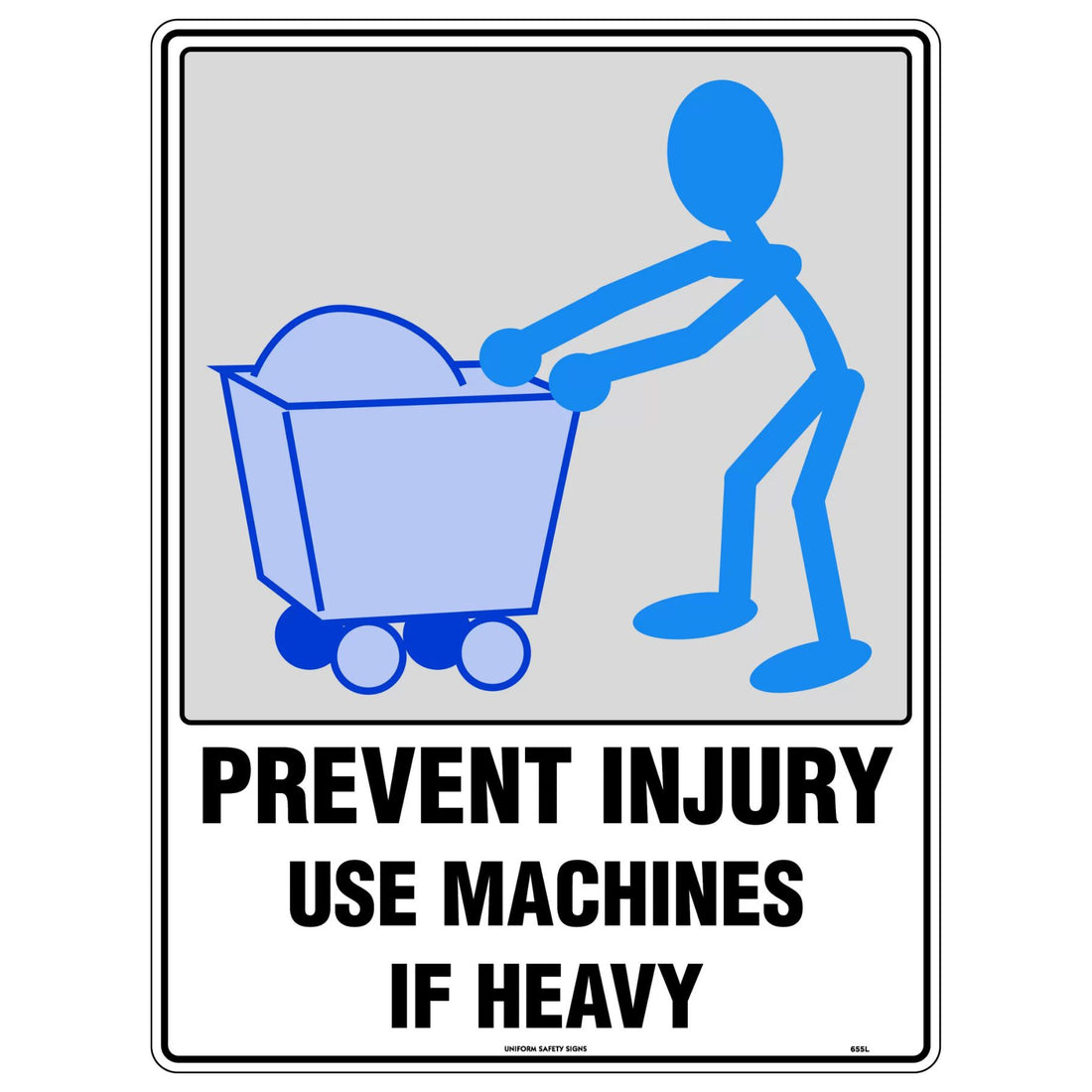 Prevent Injury Sign - Use Machines 600x450 Polypropylene - Omni Packaging 